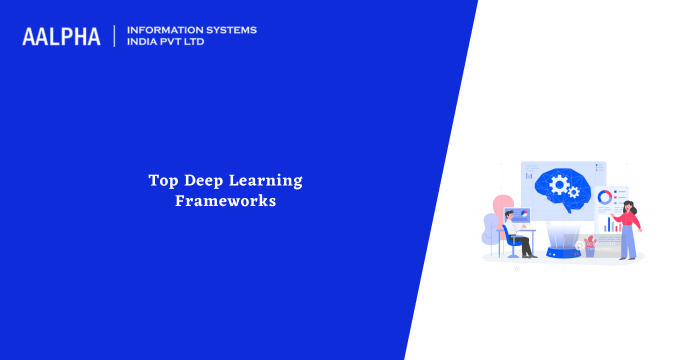 Top Deep Learning Frameworks