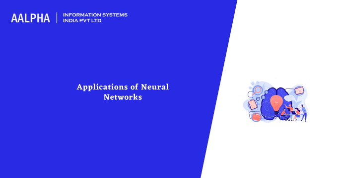 Applications of Neural Networks