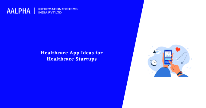 Healthcare App Ideas