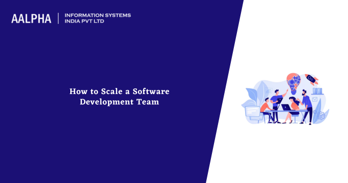 How to Scale a Software Development Team