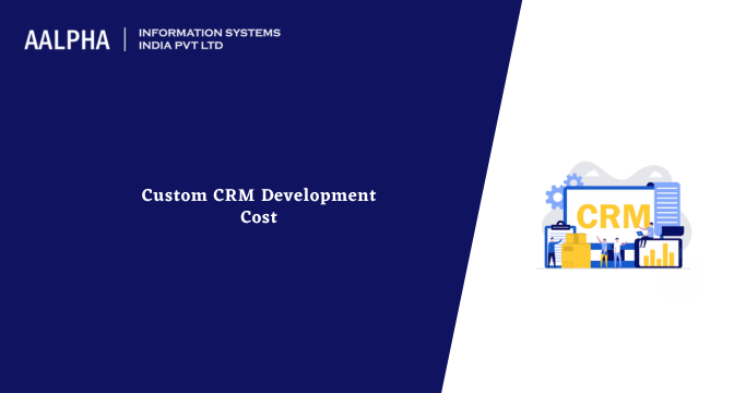 Custom CRM Development Cost