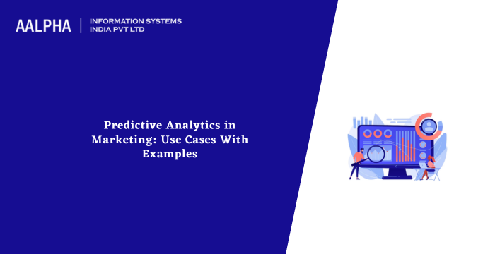 Predictive Analytics in Marketing