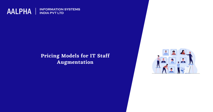 Pricing Models for IT Staff Augmentation