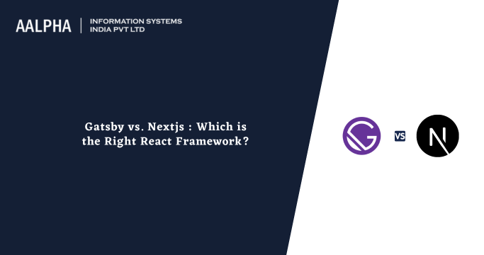 Gatsby vs Nextjs Difference