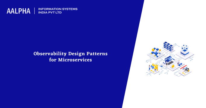 Observability Design Patterns for Microservices
