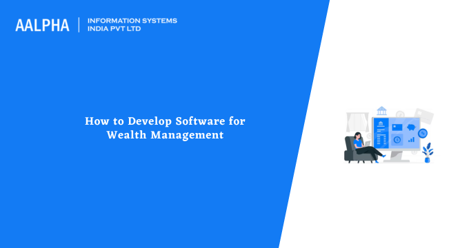 wealth management software development