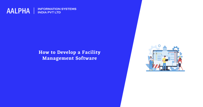 facility management software development