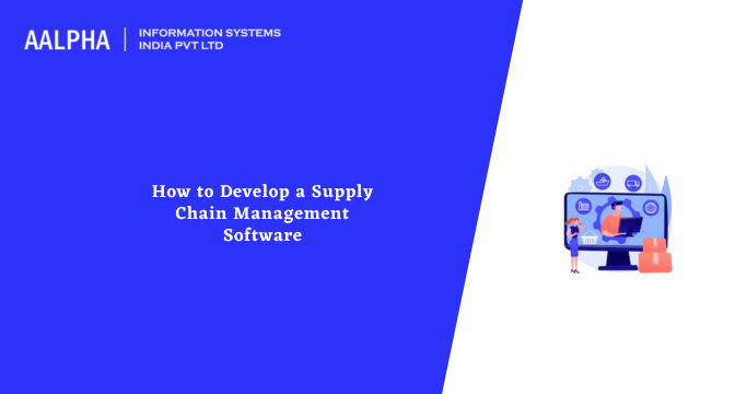supply chain management software development