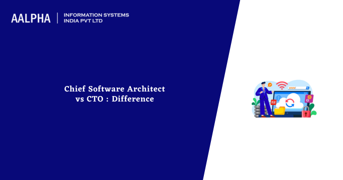 Chief Software Architect vs CTO
