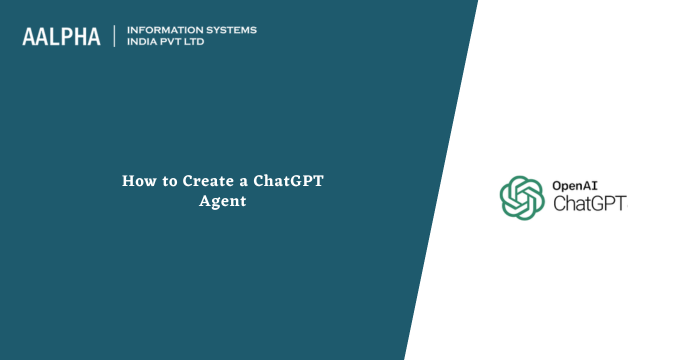 how to create a chatgpt agent