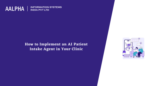 AI Patient Intake Agent implementation