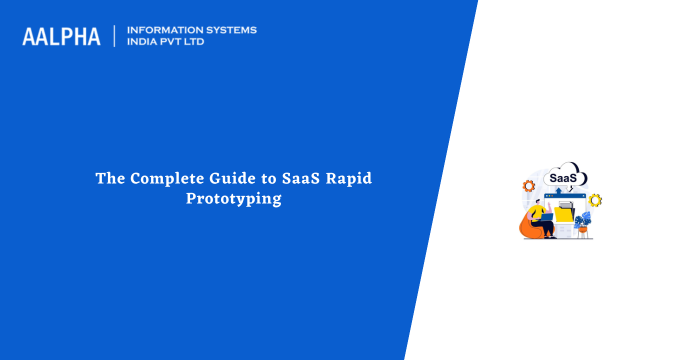 SaaS Rapid Prototyping