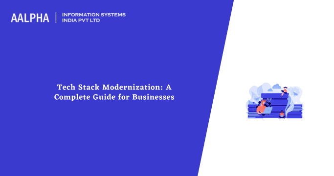 Tech Stack Modernization