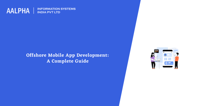 Offshore Mobile App Development